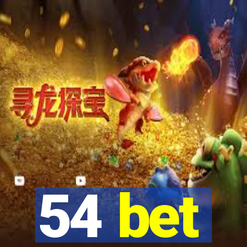 54 bet